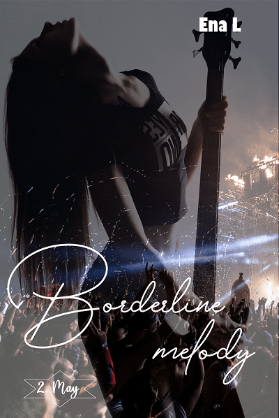 Borderline Melody, tome 2 : May – Ena&nbsp;L