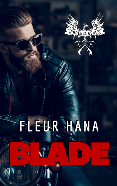 Phoenix Ashes, Gen 2, tome 1 : Blade – Fleur&nbsp;Hana