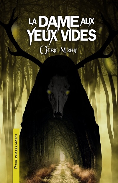 La Dame aux Yeux Vides – Cédric&nbsp;Murphy