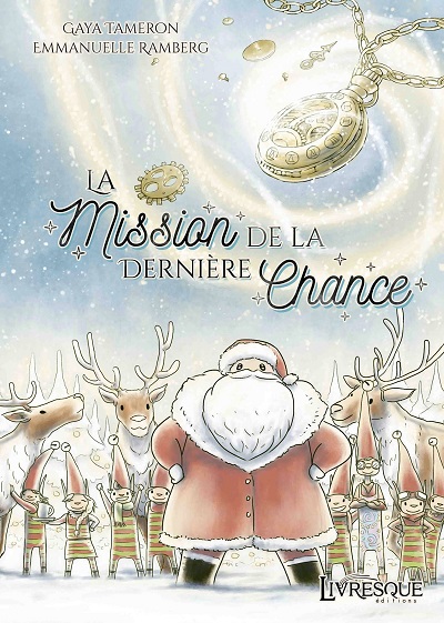 La Mission de la Dernière Chance – Gaya Tameron et Emmanuelle&nbsp;Ramberg