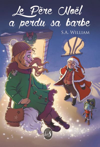 Le Père Noël a perdu sa Barbe – S.A William et&nbsp;Lycoris