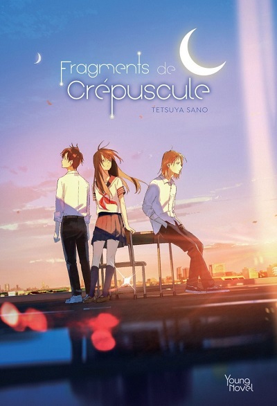 Fragments de Crépuscule – Tetsuya&nbsp;Sano