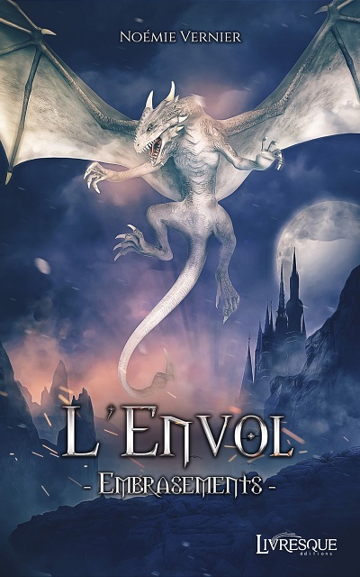 L'Envol : Embrasement