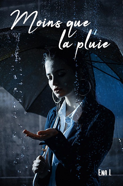 Moins que la Pluie