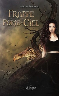 Frappe à la Porte du Ciel