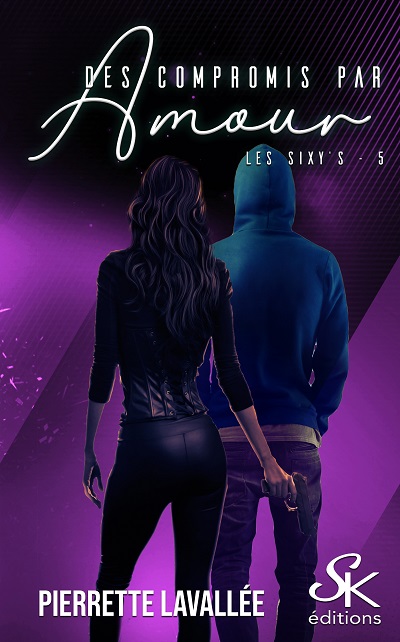 Les Sixy's, tome 5 : Des Compromis par Amour