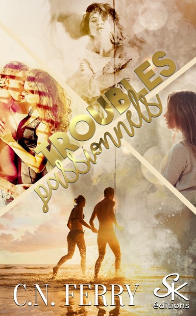Troubles Passionnels