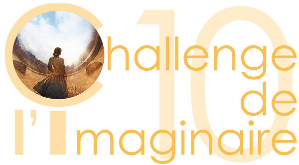 Challenge de l&rsquo;Imaginaire 2022&nbsp;(9)