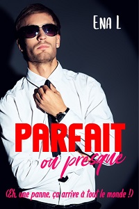 Parfait ou Presque