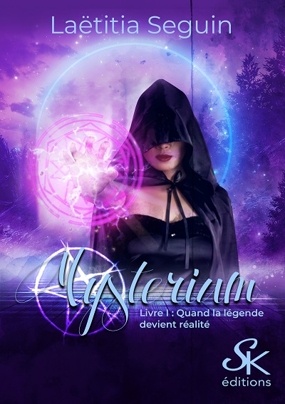 Mysterium, tome 1 : Quand la Légende devient Réalité