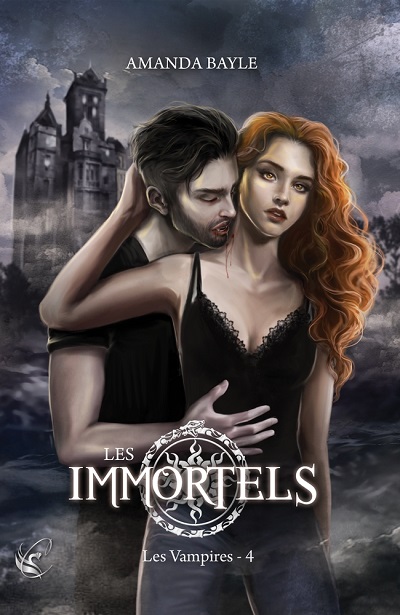 Les Immortels, tome 4 : Les Vampires