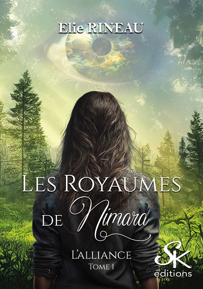 Les Royaumes de Nimara, tome 1 : L'Alliance