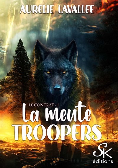 La Meute Troopers, tome 1 : Le Contrat