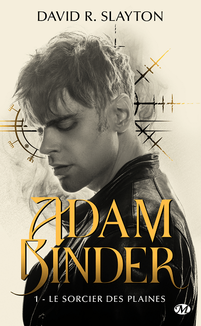 Adam Binder, tome 1 : Le Sorcier des Plaines