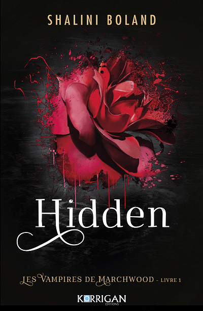 Les Vampires de Marchwood, tome 1 : Hidden