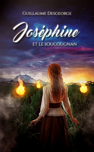 Joséphine et le Soucougnan – Guillaume&nbsp;Desgeorge