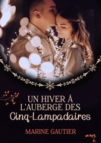 Un Hiver à l'Auberge des Cinq-Lampadaires