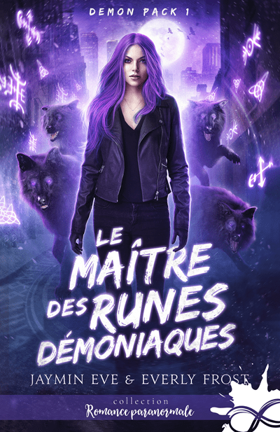 Demon Pack, tome 1 : Le Maître des Runes Démoniaques