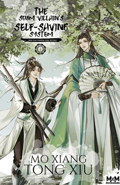 The Scum Villain's Self-Saving System, tome 1 : Ren Zha Fanpai Zijiu Xitong