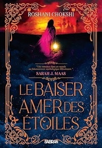 Le Baiser Amer des Étoiles