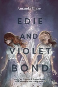 Edie and Violet Bond