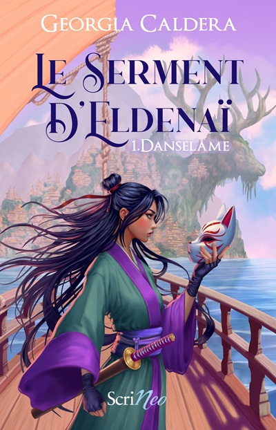 Le Serment d'Eldenaï, tome 1 : Danselame