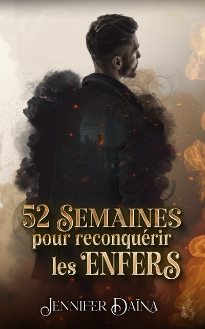 52 Semaines pour reconquérir les Enfers – Jennifer&nbsp;Daïna