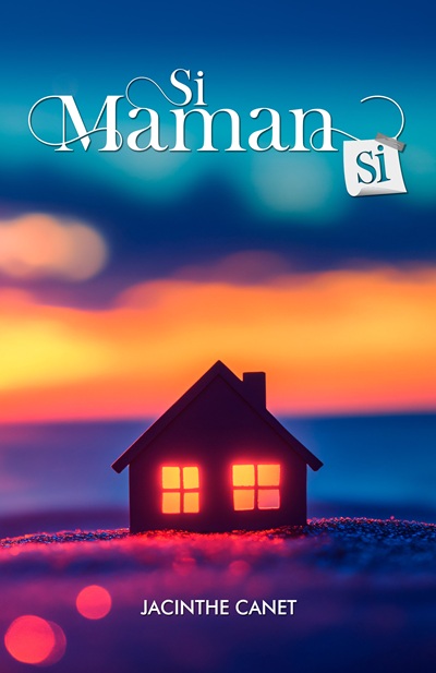 Si Maman Si – Jacinthe&nbsp;Canet