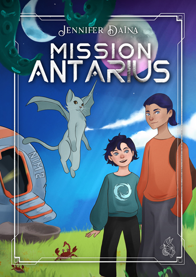 Mission Antarius – Jennifer&nbsp;Daïna