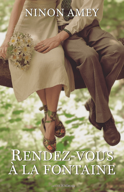 Rendez-vous à la Fontaine – Ninon&nbsp;Amey