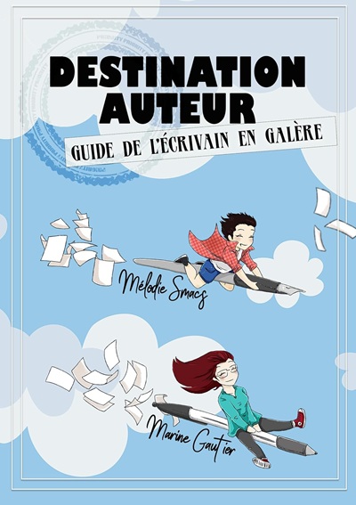 Destination Auteur – Marine Gautier et Mélodie&nbsp;Smacs